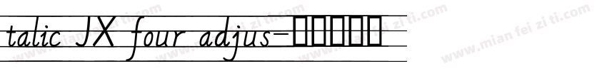 talic JX four adjus字体转换